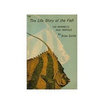 The Life Story of the Fish