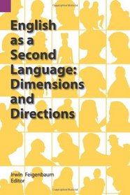 English as a Second Language: Dimensions and Directions