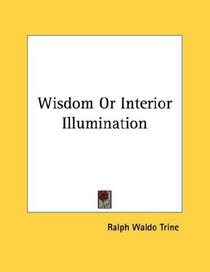 Wisdom Or Interior Illumination