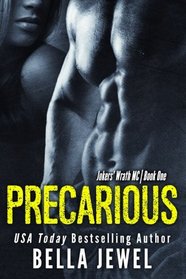 Precarious (Jokers' Wrath MC) (Volume 1)