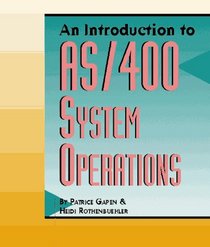 An Introduction to AS/400 System Operations