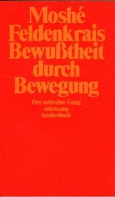 Bewutheir durch Bewegung (Suhrkamp Taschenbuch, 429)