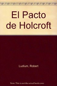 El Pacto de Holcroft