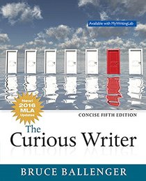 Curious Writer, The, MLA Update, Concise Edition (5th Edition)