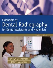 Essentials of Dental Radiography (9th Edition)