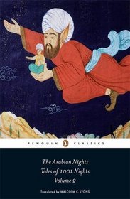 The Arabian Nights: Tales of 1,001 Nights: Volume 2 (Penguin Classics)