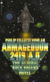 Armageddon 2419 A.D.: The Seminal 'Buck Rogers' Novel