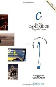 The New Cambridge English Course 2 Teacher's guide with photocopiable tasks (The New Cambridge English Course)