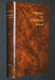 Conquest and conscience: The 1840's