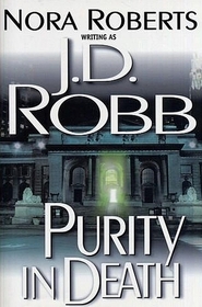 Purity in Death (In Death, Bk 15) (Large Print)