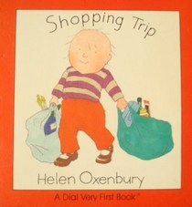 Shopping trip (A Dial very first book)