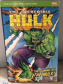 Incredible Hulk: The Coming of the Hulk! (Incredible Hulk)