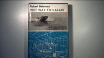 Wet Way to Calais