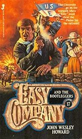 Easy Company and the Bootleggers (Easy Company, Bk 17)