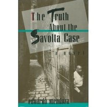The Truth About the Savolta Case