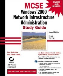 MCSE: Windows 2000 Network Infrastructure Administration Study Guide (2nd edition)