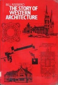 The Story of Western Architecture (Architecture & Planning)