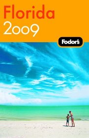 Fodor's Florida 2009 (Fodor's Gold Guides)