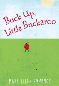 Buck Up, Little Buckaroo