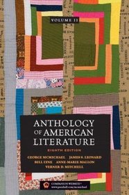 American Literature, Vol. 2: Realism to the Present, Eighth Edition