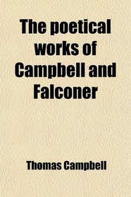 The poetical works of Campbell and Falconer