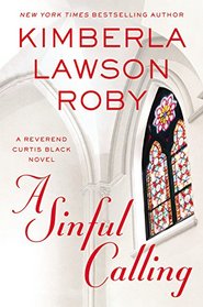 A Sinful Calling (A Reverend Curtis Black Novel)