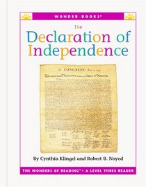 The Declaration of Independence (Wonder Books Level 3 U S History)
