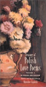 Treasury of Polish Love Poems: In Polish and English (Hippocrene Treasury of Love)