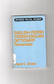 English-Yiddish Yiddish-English Dictionary (Language Dictionaries Series)
