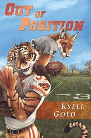 Out of Position (Out of Position, Bk 1)
