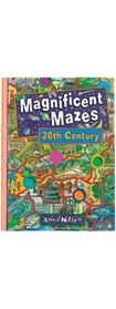 Magnificent Mazes 20th Century