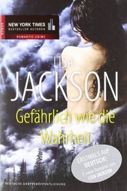 Gefahrlich wie die Wahrheit (German Edition)