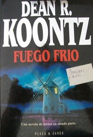 Fuego Frio (Cold Fire) (Spanish Edition)