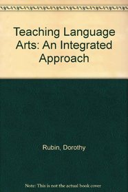 Teaching Elementary Language Arts: An Integrated Approach