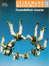 Heinemann Mathematics: Foundation Book B