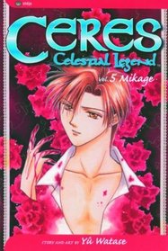 Mikage (Ceres: Celestial Legend, Vol. 5)