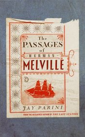 The Passages of Herman Melville