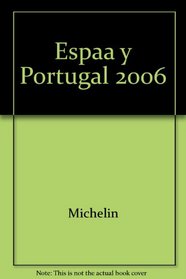 Espaa y Portugal 2006 (Spanish Edition)