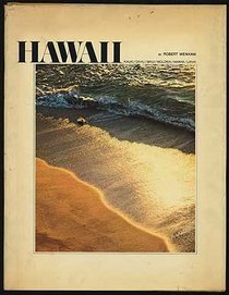 Hawaii: Kauai, Oahu, Maui, Molokai, Hawaii, Lanai