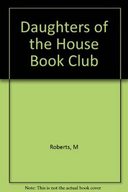 Daughters of the House Book Club