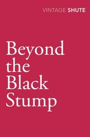 Beyond the Black Stump (Vintage Classics)