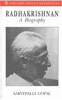 Radhakrishnan: A Biography (Oxford India Paperbacks)