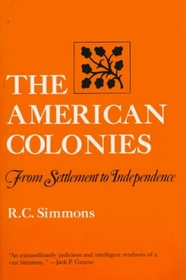 The American Colonies: From Settlement to Independence (Norton Paperback)