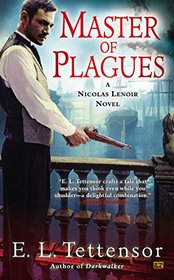 Master of Plagues (Nicolas Lenoir, Bk 2)