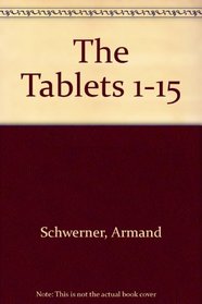 The Tablets 1-15