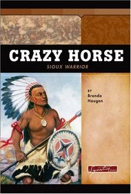 Crazy Horse: Sioux Warrior (Signature Lives)