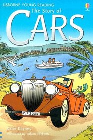 The Story of Cars (Young Reading Series)