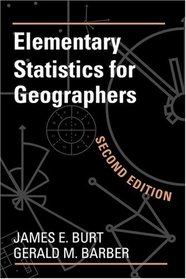 Elementary Statistics for Geographers: Second Edition