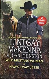Wild Mustang Woman / Hawk's Way: Jesse