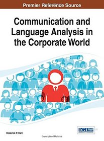 Communication and Language Analysis in the Corporate World (Advancesin Linguistics and Communiaction Studies (Alcs))